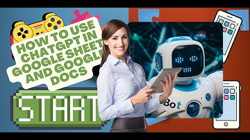 How to Use and Install ChatGPT in Google Sheets and Google Docs