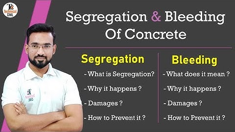 Segregation And Bleeding Of Concrete