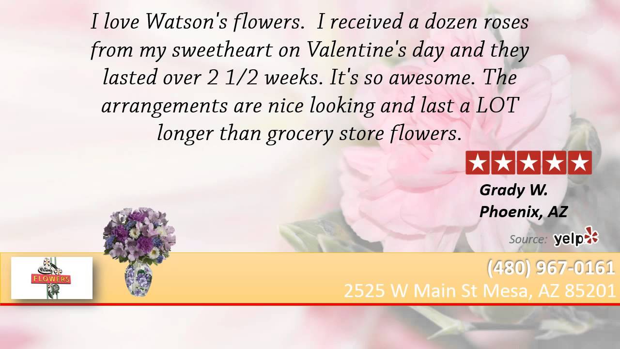 Watson Flower Shops REVIEWS (480) 9670161 Flower Shop Tempe, AZ