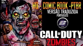 HQ - COMIC BOOK #1 ( PTBR ) COD ZOMBIES. - VERSÃO TRADUZIDA EM PORTUGUÊS (Call of Duty)