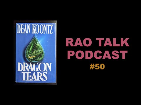 Dragon Tears by Dean Koontz | Rao Talk Podcast #50