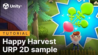 Happy Harvest URP 2D sample game customization tutorial | Unity