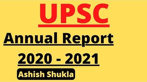 UPSC Annual Report 2020-2021