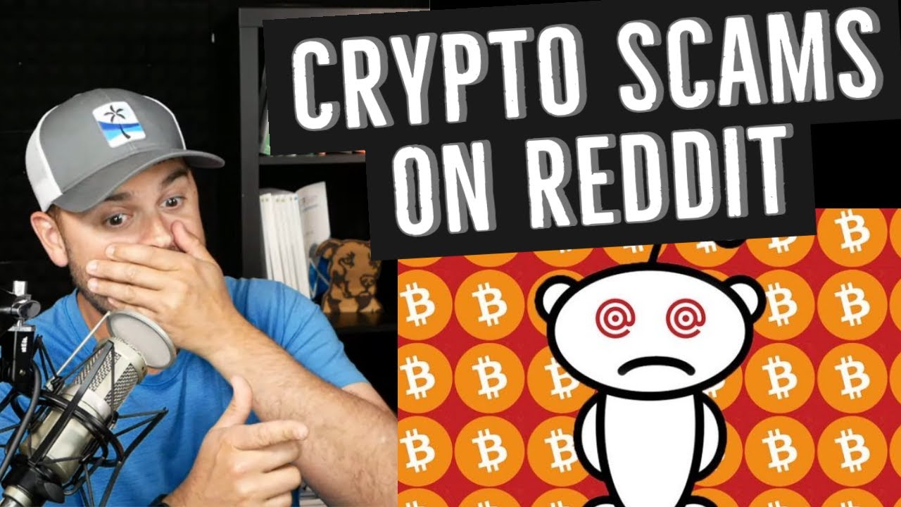 Bitcoin OG reacts to crypto SCAMS on Reddit