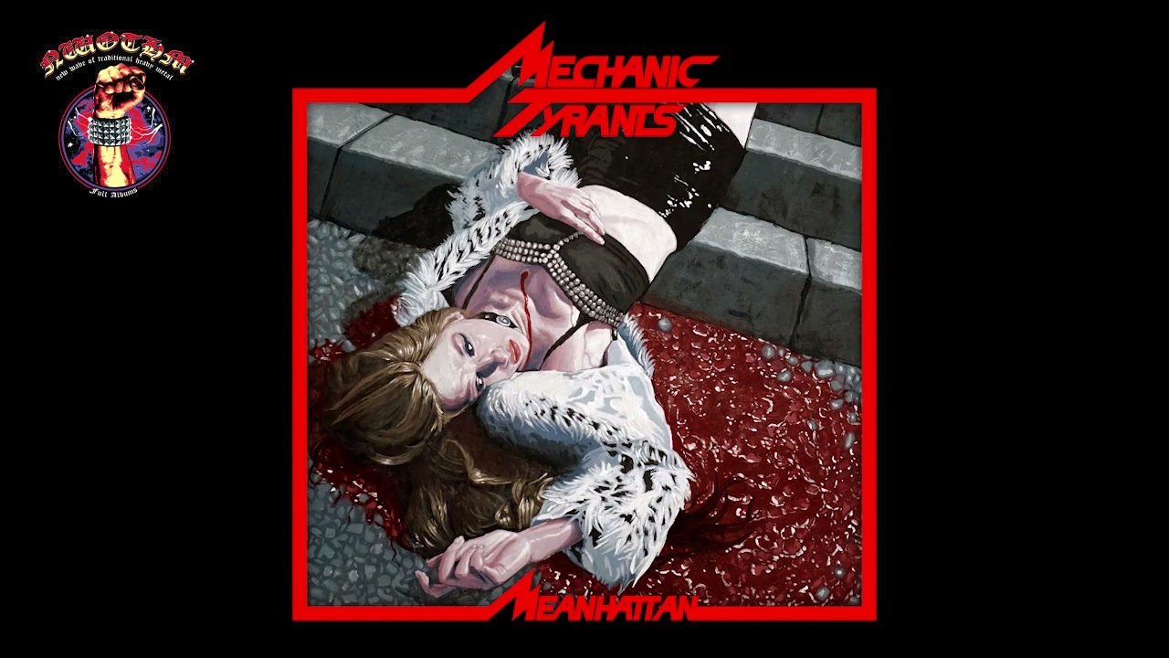 Mechanic Tyrants - Meanhattan [EP] (2022)
