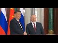 Putin y Xi Jinping refuerzan el bloque Rusia-China contra Occidente y se deshace la esperanza de paz