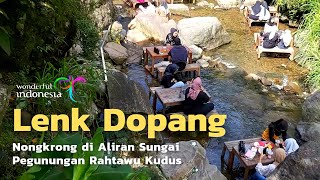 Wisata Kudus Yang Lagi Viral Lenk Dopang Rahtawu Kudus Terbaru