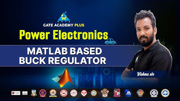 Power Electronics | MATLAB Based Buck Regulator | By Vishnu Sir