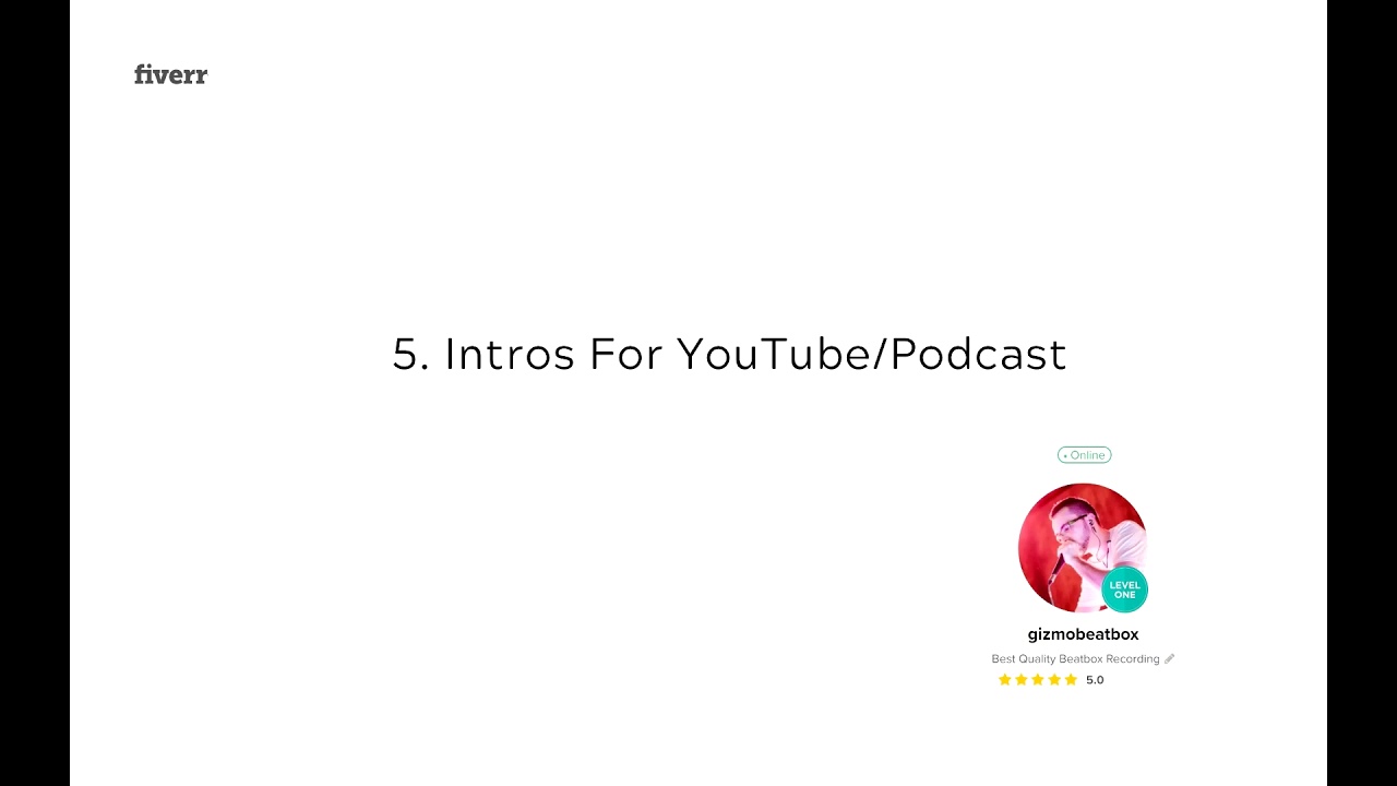 Fiverr - Gizmo Beatbox Gallery Recordings