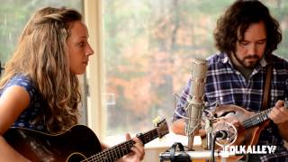 Folk Alley Sessions: Watchhouse (formerly Mandolin Orange) - "Until the Last Light Fades" chords