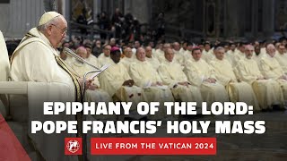LIVE from the Vatican | Solemnity of the Epiphany of the Lord with Pope Francis | January 6th, 2024