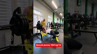 Bench Press 160 Kg*9. Personal Record