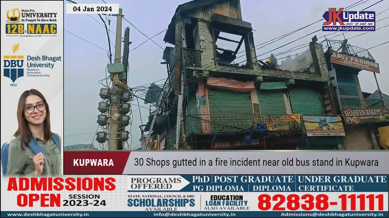 30 Shops gutted in a fire incident near old bus stand in Kupwara - YouTube