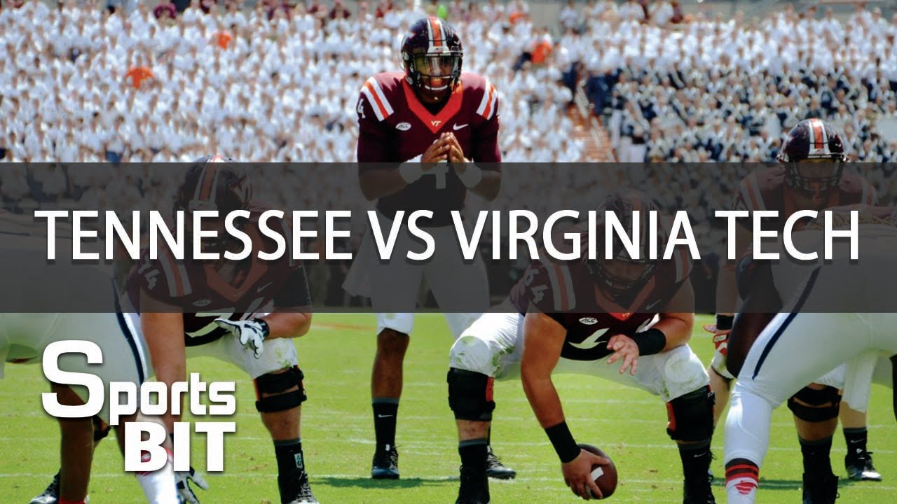 Sports BIT Tennessee vs Virginia Tech Week 2 Preview YouTube