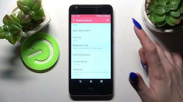 How to Activate Auto Brightness on HTC Desire 628 – Turn Off Auto Brightness