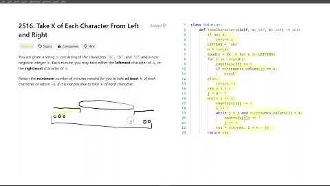 [November 20, 2024, LeetCode daily] 2516. Take K of Each Character From Left and Right - Python