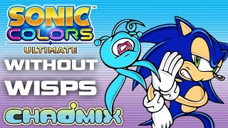 Can You Beat Sonic Colors Without Using Wisps?