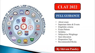 CLAT ENTRANCE EXAM 2022 || FULL GUIDANCE || HOW TO PREPARE FOR CLAT 2022  || CLAT SYLLABUS