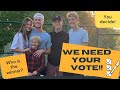 We need YOUR Vote!