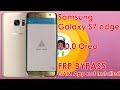 Samsung Galaxy S7 Edge (SM-G935FD) Oreo 8.0.0 Google Account Bypass No PC GAM App not Installed
