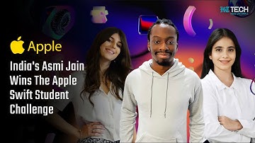 Indian Student Asmi Jain Triumphs in Apple Swift Student Challenge | Apple WWDC| Tech Primer