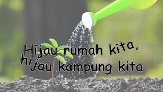 LIRIK LAGU HIJAU RUMAHKU HIJAU BUMIKU KELAS 4