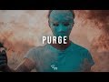 Purge  evil hard trap beat  new rap hip hop instrumental music 2019  mickeymontz instrumentals