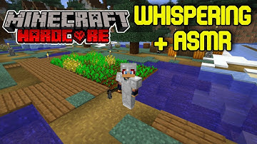 Minecraft ASMR | Whispering, Keyboard & Mouse Sounds | Hardcore Series 7: Part 3