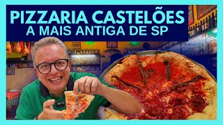 CASTELÕES, A PIZZARIA MAIS ANTIGA DE SP