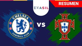 Chelsea 2003 (3) - (1) Portugal 2015 | Resumne