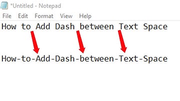 Notepad Tips - How to Add Dash between Text Space