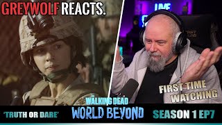 TWD: THE WORLD BEYOND- Episode 1x7 &#39;Truth or Dare&#39; | REACTION/COMMENTARY