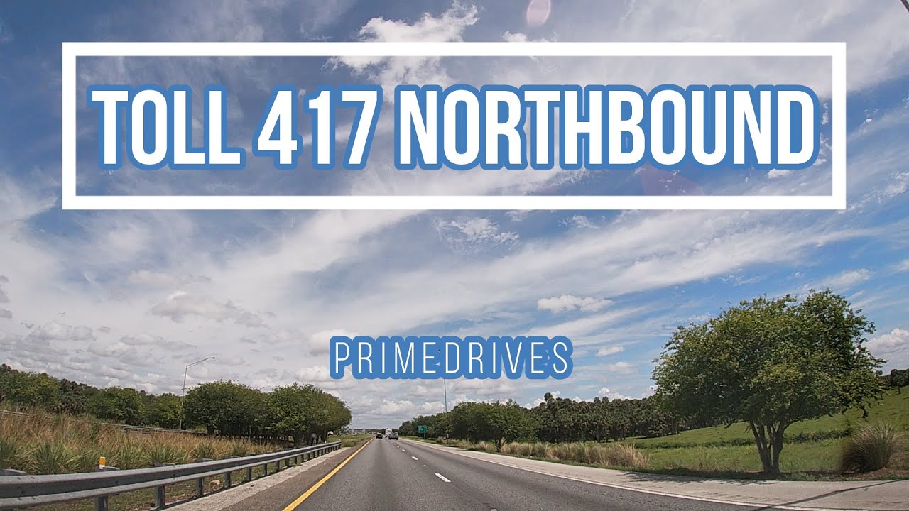PrimeDrives - Northbound Toll Road 417 - Central Florida Greenway