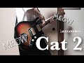 [ALEXANDROS]/ Cat 2 ギター 弾いてみた