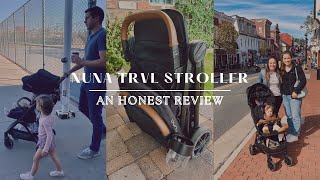 Nuna TRVL Review: Good, Bad, and Unexpected | Honest Review From A Mom | Lightweight Travel Stroller