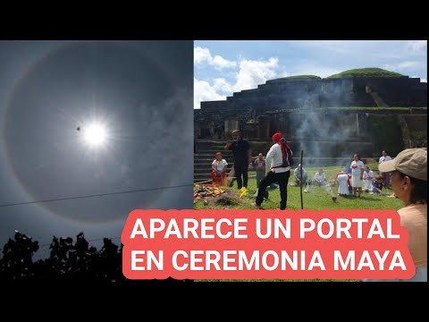 APARECE UN PORTAL EN CEREMONIA MAYA