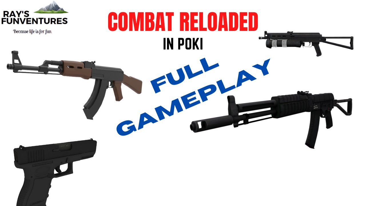 Combat Reloaded in Poki FULL GAMEPLAY