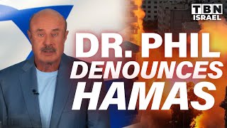 Israel-Hamas War: Dr. Phil CONDEMNS Hamas Attack, Antisemitic Movements | TBN Israel
