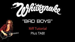 WHITESNAKE John Sykes Bad Boys Riff Tutorial Plus TAB!