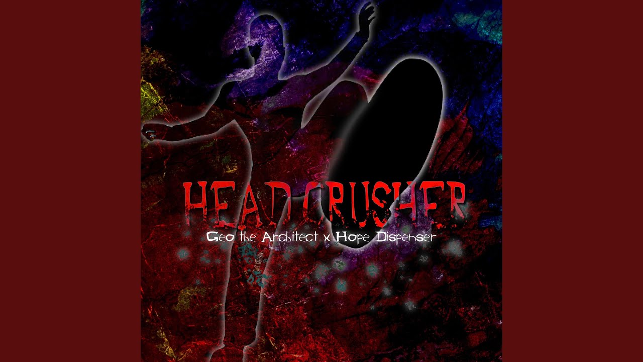 Sleduj Head Crusher (feat. Hope Dispenser) na YouTube Sleduj Head Crusher (feat. Hope Dispenser) na YouTube