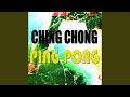 Ching chong ping pong