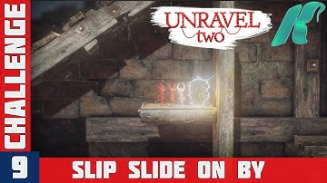 UNRAVEL 2 - Challenge 9 - SLIP SLIDE ON BY Gameplay Walkthrough