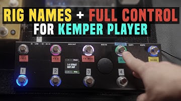 Best MIDI Controller for Kemper Player? See Rig Names, Effects & Tuner on Display!