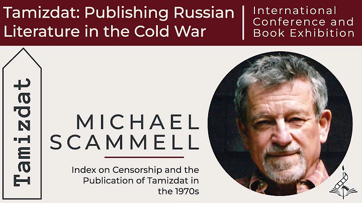 Michael Scammell. "'Index on Censorship' and the P...