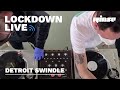 Detroit Swindle | Lockdown Live 003 | Rinse FM