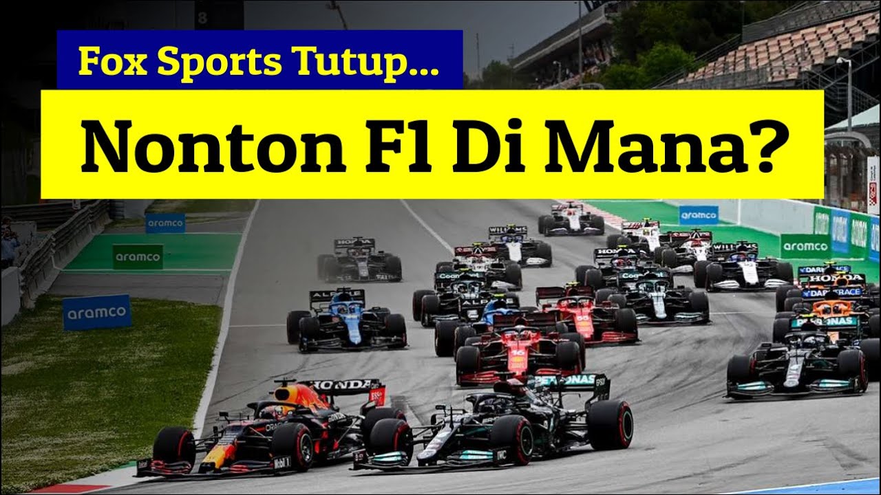 Fox Sports Tutup, di Mana Kita Bisa Nonton Formula 1 di Indonesia?