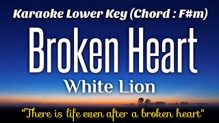 White Lion - Broken Heart Karaoke Lower Key -5
