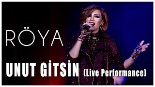 Röya - Unut Gitsin (Live Performance)