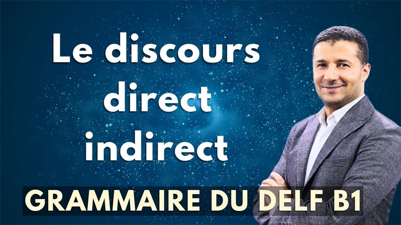شرح الكلام المباشر وغير المباشر في اللغة الفرنسية le discours direct et le discours indirect