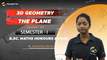 3D Geometry | Plane | Example & Solved Problems on 3D Plane | SEM1 | Math Hons | Calcutta University